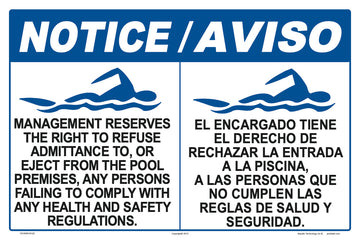 Notice Management Reserves the Right Sign in English/Spanish - 18 x 12 Inches on Heavy-Duty Aluminum