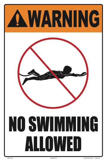 No Swimming Allowed Warning Sign - 12 x 18 Inches on Styrene Plastic