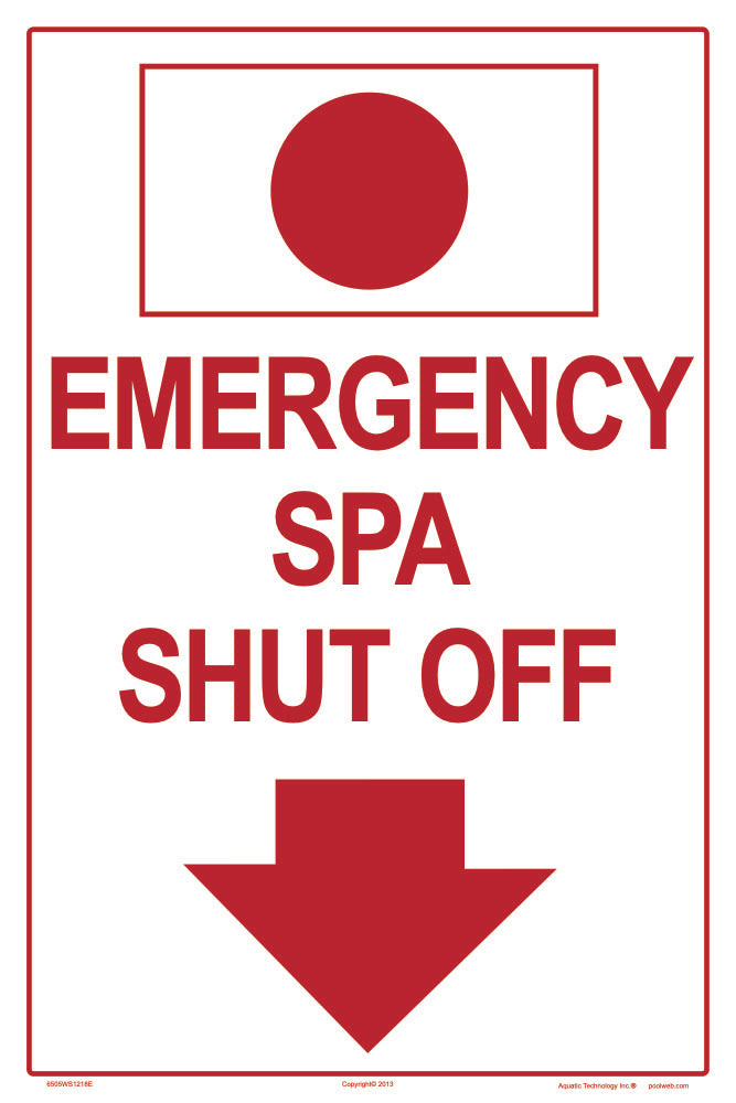 Emergency Spa Shutoff Sign - 12 x 18 Inches on Heavy-Duty Aluminum