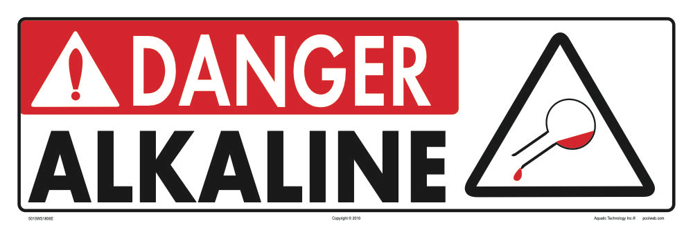 Danger Alkaline Sign - 18 x 6 Inches on Heavy-Duty Aluminum