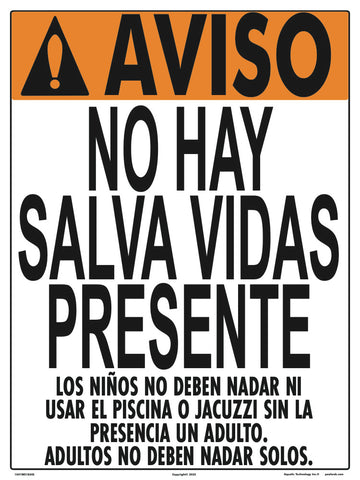 No Lifeguard Warning Sign in Spanish (No Age Limit) - 18 x 24 Inches on Heavy-Duty Aluminum
