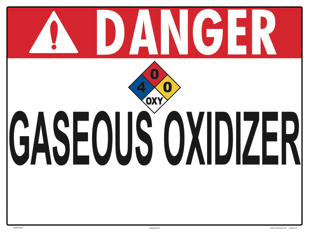 Danger Gaseous Oxidizer Sign - 24 x 18 Inches on Heavy-Duty Aluminum (Customize or Leave Blank)
