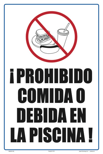No Food or Beverages Allowed In Pool Area Sign in Spanish - 12 x 18 Inches on Heavy-Duty Aluminum