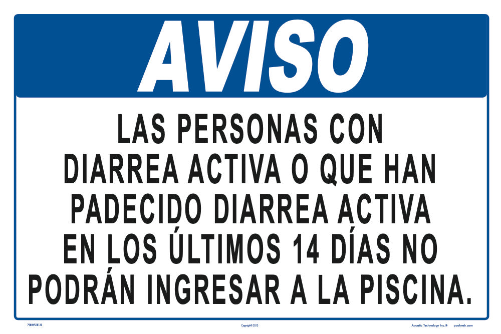 Notice Persons With Diarrhea Sign in Spanish - 18 x 12 Inches on Styrene Plastic