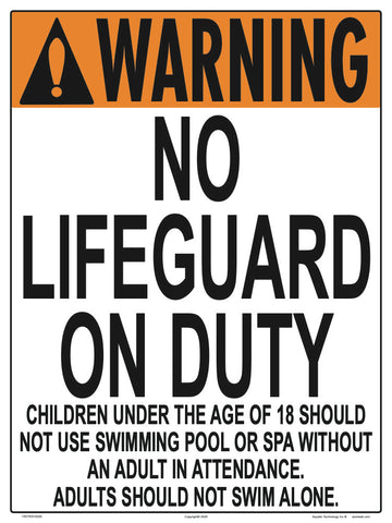 No Lifeguard Warning Sign (18 Years and Under) - 18 x 24 Inches on Heavy-Duty Aluminum