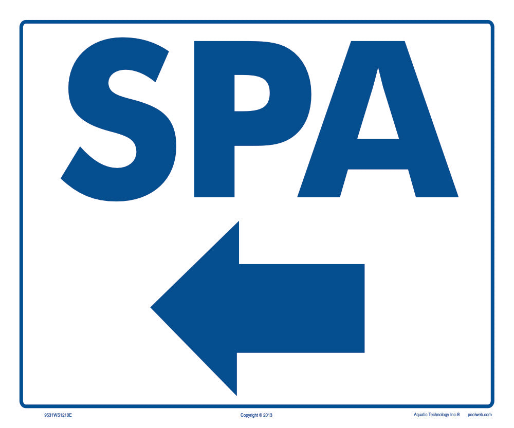 Spa Arrow Left Sign - 12 x 10 Inches on Styrene Plastic