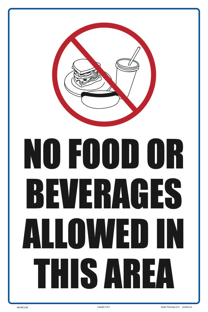 No Food or Beverages Allowed Sign - 12 x 18 Inches on Heavy-Duty Aluminum