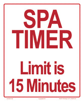 Spa Timer Sign - 10 x 12 Inches on Styrene Plastic