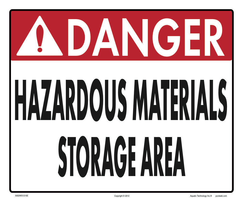 Danger Hazardous Material Storage Sign - 12 x 10 Inches on Heavy-Duty Aluminum