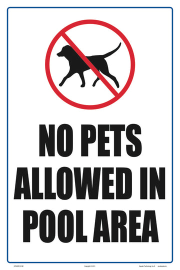 No Pets Allowed Sign - 12 x 18 Inches on Styrene Plastic