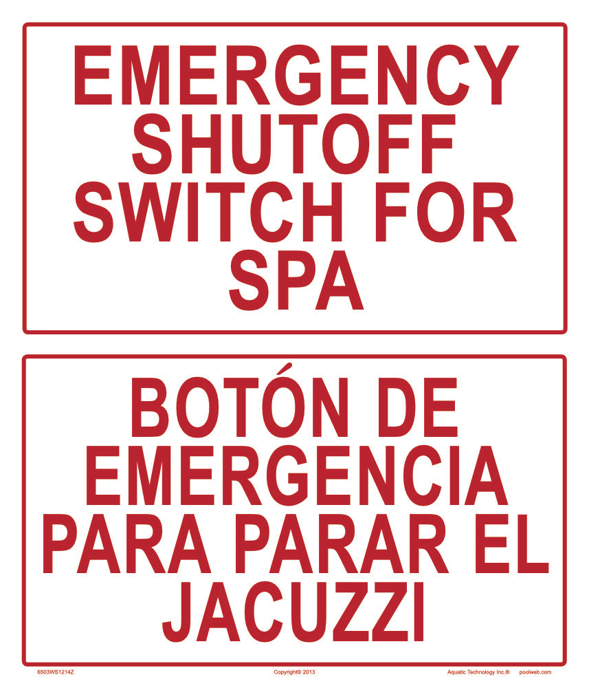 Emergency Shutoff for Spa Sign in English/Spanish - 12 x 14 Inches on Styrene Plastic