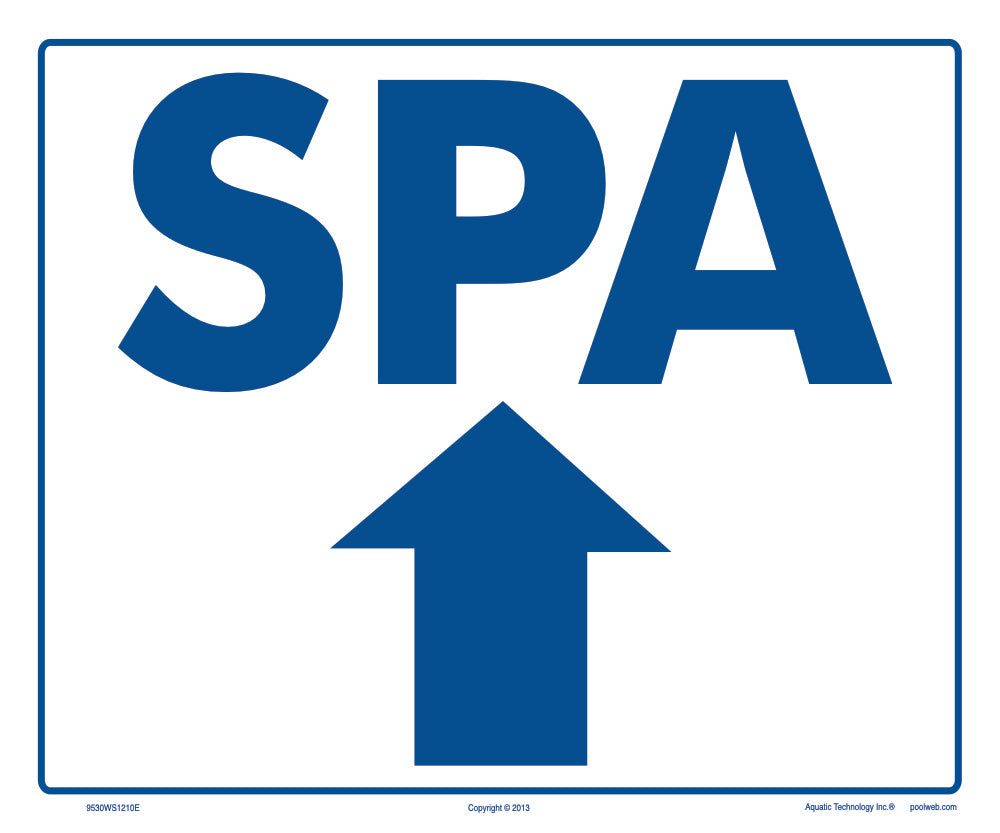 Spa Arrow Up Sign - 12 x 10 Inches on Styrene Plastic