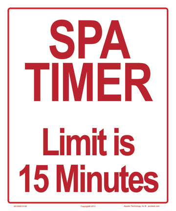 Spa Timer Sign - 10 x 12 Inches on Heavy-Duty Aluminum