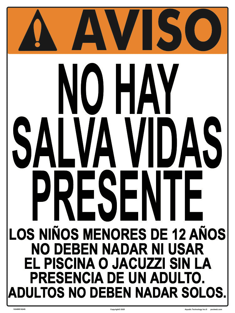 Iowa/Washington No Lifeguard Warning Sign in Spanish (12 Years and Under) - 18 x 24 Inches on Styrene Plastic