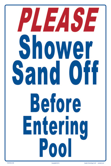 Please Shower Sand Off Sign - 12 x 18 Inches on Heavy-Duty Aluminum
