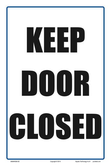 Keep Door Closed Sign - 8 x 12 Inches on Heavy-Duty Aluminum