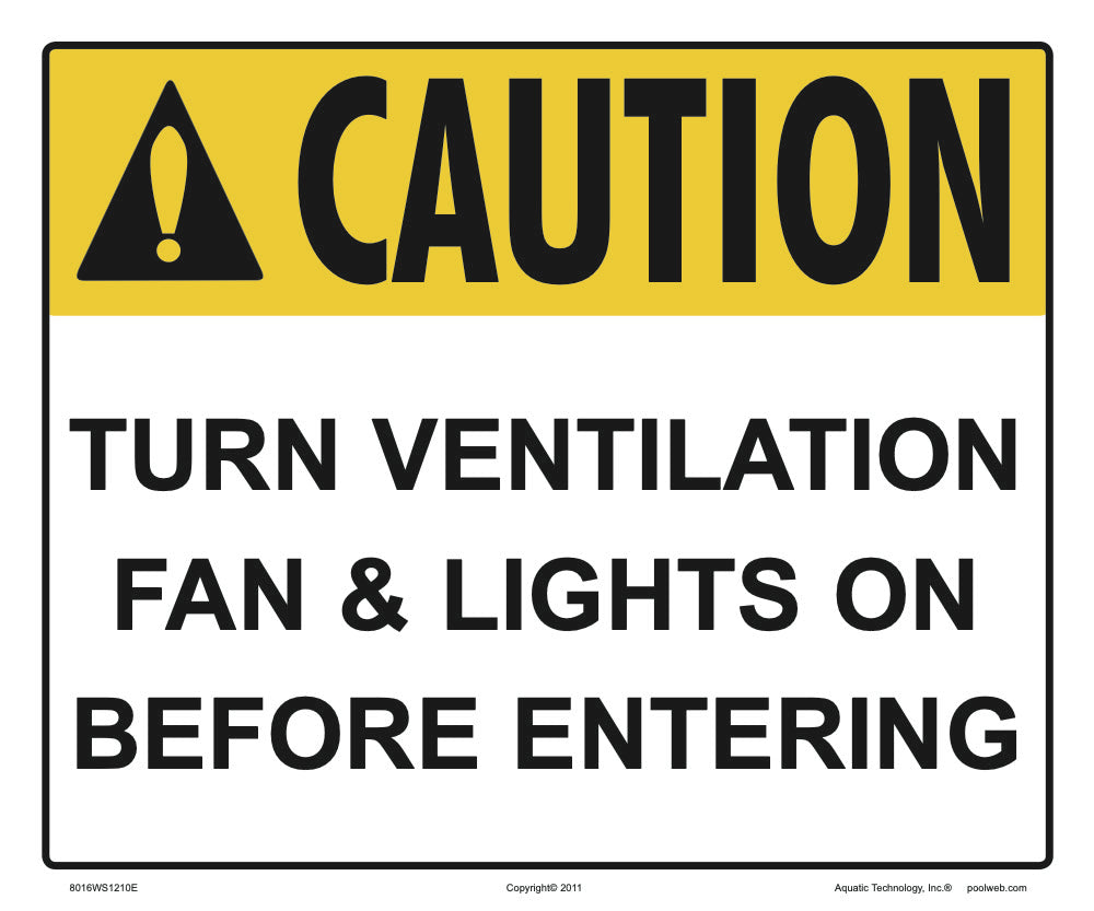 Turn On Fan Caution Sign - 12 x 10 Inches on Styrene Plastic