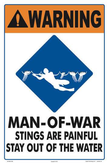 Man-Of-War Warning Sign - 12 x 18 Inches on Styrene Plastic