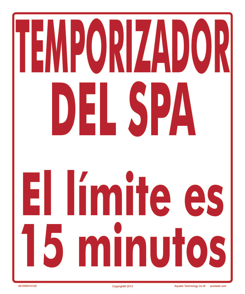 Spa Timer Sign in Spanish - 10 x 12 Inches on Styrene Plastic