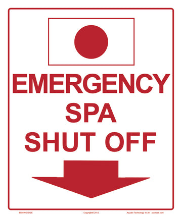 Emergency Spa Shut Off Sign - 10 x 12 Inch on Vinyl Stick-on