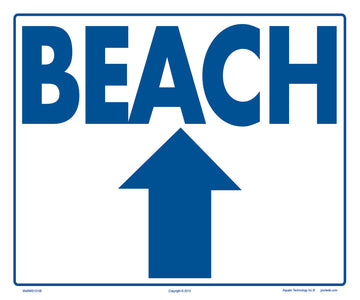 Beach Arrow Up Sign - 12 x 10 Inches on Styrene Plastic