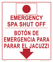 Emergency Spa Shutoff Sign in English/Spanish - 12 x 14 Inches on Heavy-Duty Aluminum