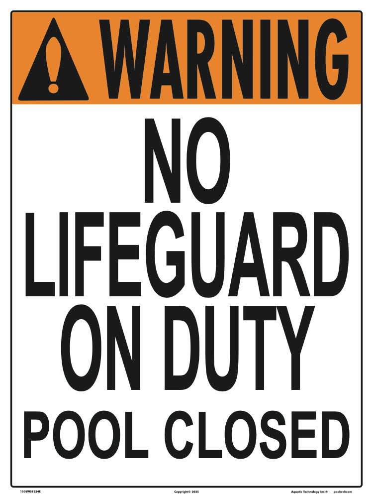 No Lifeguard Pool Closed Warning Sign - 18 x 24 Inches on Heavy-Duty Aluminum