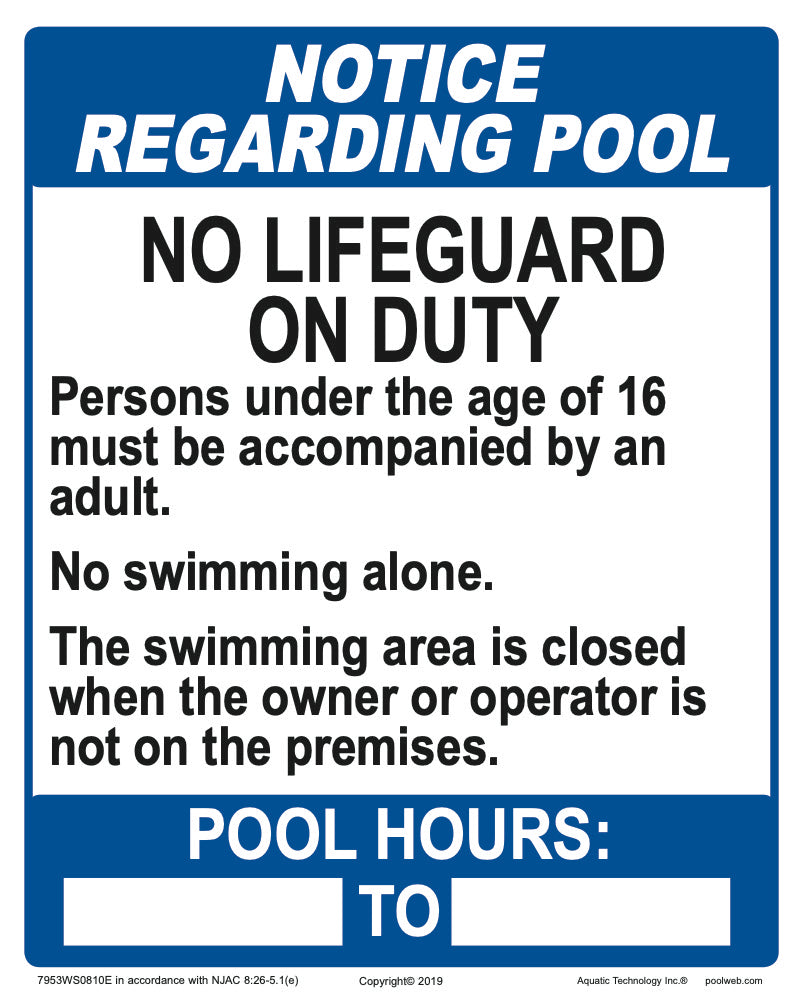 New Jersey Notice Regarding Pool - No Lifeguard on Duty With Hours Statement Sign - 8 x 10 Inches on Styrene Plastic (Customize or Leave Blank)
