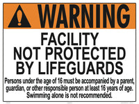 Illinois Facility Not Protected by Lifeguards Sign - 24 x 18 Inches on Styrene Plastic