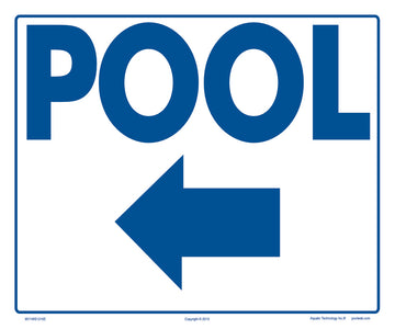 Pool Arrow Left Sign - 12 x 10 Inches on Heavy-Duty Aluminum