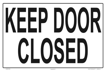 Keep Door Closed Sign - 18 x 12 Inches on Heavy-Duty Aluminum