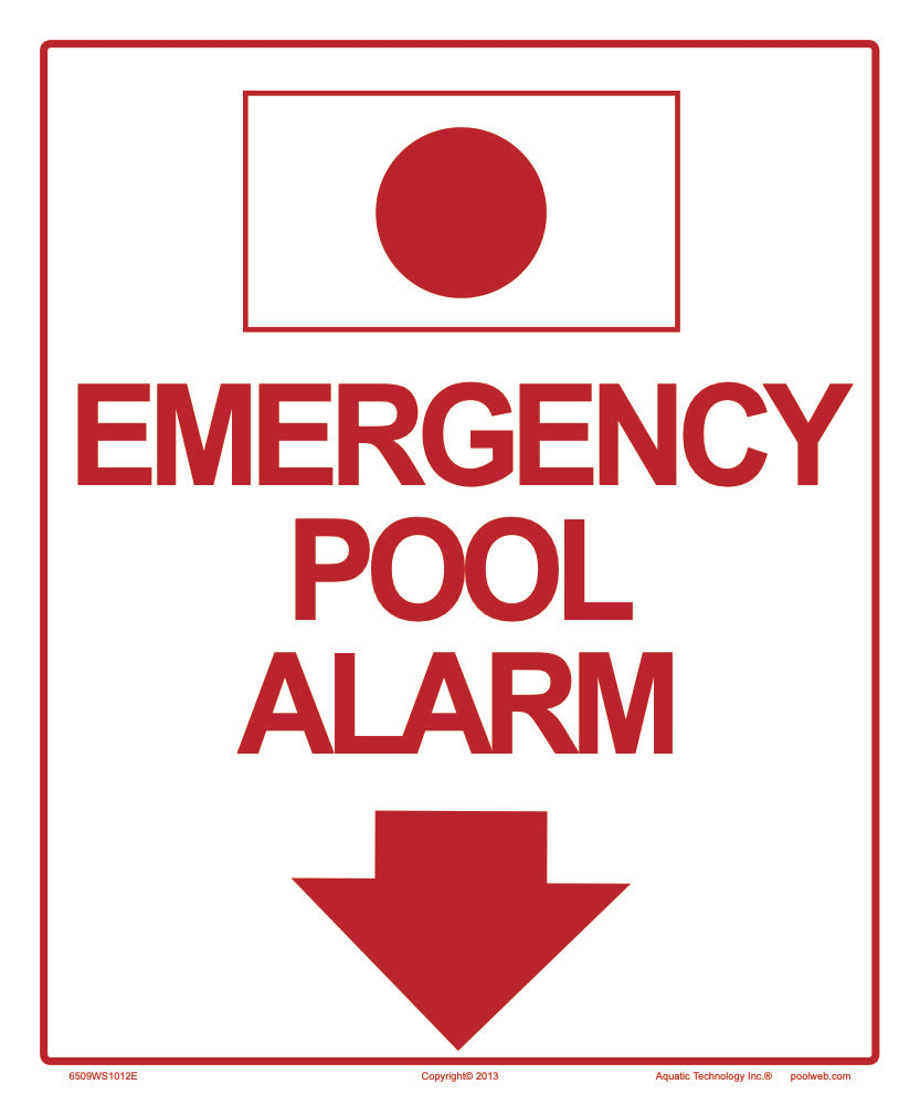 Emergency Pool Alarm Sign - 10 x 12 Inches on Heavy-Duty Aluminum