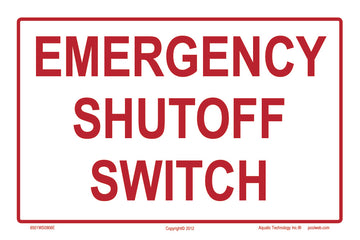 Emergency Shutoff Switch Sign - 9 x 6 Inches on Heavy-Duty Aluminum