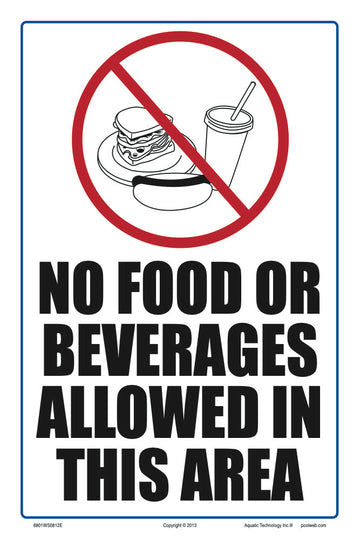No Food or Beverages Allowed Sign - 8 x 12 Inches on Heavy-Duty Aluminum