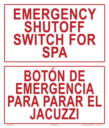 Emergency Shutoff for Spa Sign in English/Spanish - 12 x 14 Inches on Heavy-Duty Aluminum