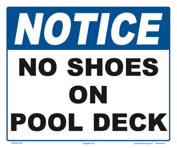 Notice No Shoes On Deck Sign - 12 x 10 Inches on Heavy-Duty Aluminum