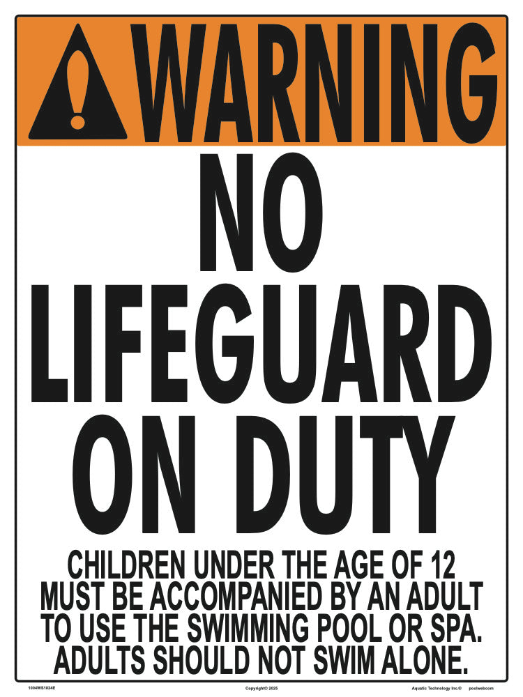 Iowa/Washington No Lifeguard Warning Sign (12 Years and Under) - 18 x 24 Inches on Styrene Plastic