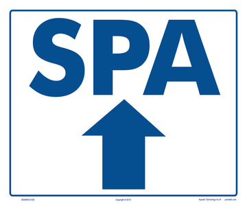 Spa Arrow Up Sign - 12 x 10 Inches on Heavy-Duty Aluminum