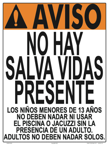 No Lifeguard Warning Sign in Spanish (13 Years and Under) - 18 x 24 Inches on Heavy-Duty Aluminum