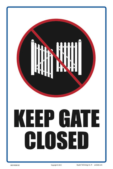 Keep Gate Closed Sign - 8 x 12 Inches on Heavy-Duty Aluminum