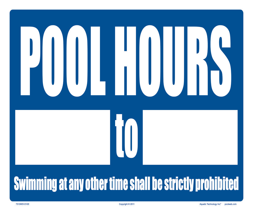 Pool Hours Sign - 12 x 10 Inches on Heavy-Duty Aluminum (Customize or Leave Blank)