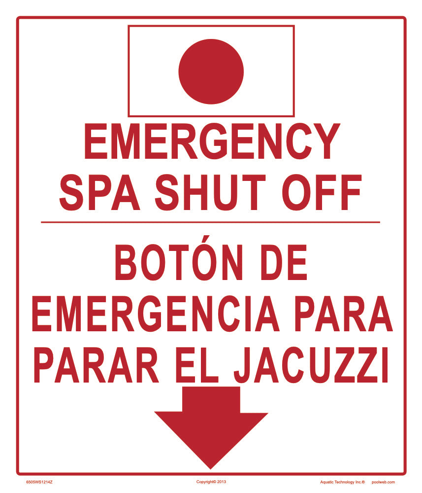 Emergency Spa Shutoff Sign in English/Spanish - 12 x 14 Inches on Styrene Plastic