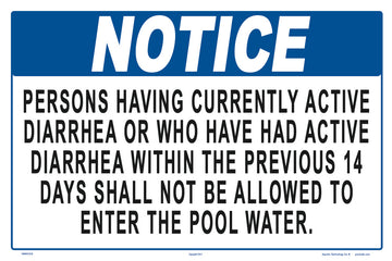 Notice Persons With Diarrhea Pool Sign - 18 x 12 Inches on Styrene Plastic