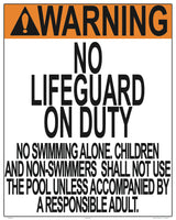 Missouri/South Dakota No Lifeguard Warning Sign (No Age Limit) - 24 x 30 Inches on Styrene Plastic