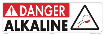 Danger Alkaline Sign - 18 x 6 Inches on Styrene Plastic