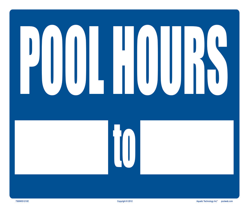 Pool Hours (Plain) Sign - 12 x 10 Inches on Heavy-Duty Aluminum (Customize or Leave Blank)