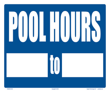 Pool Hours (Plain) Sign - 12 x 10 Inches on Heavy-Duty Aluminum (Customize or Leave Blank)