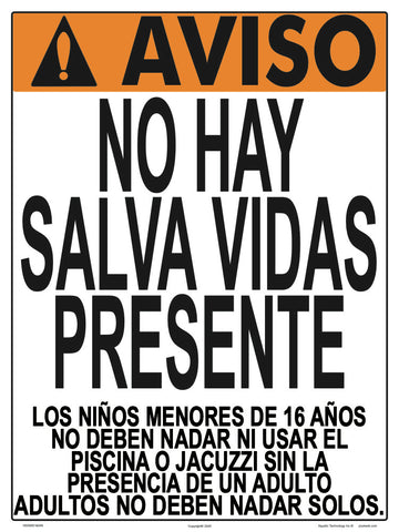 Massachusetts/New York No Lifeguard Warning Sign in Spanish (16 Years and Under) - 18 x 24 Inches on Styrene Plastic