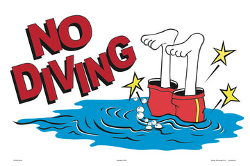 No Diving Humor Sign - 18 x 12 Inches on Styrene Plastic