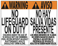 No Lifeguard Warning Sign in English/Spanish (Age 16) - 30 x 24 Inches on Styrene Plastic